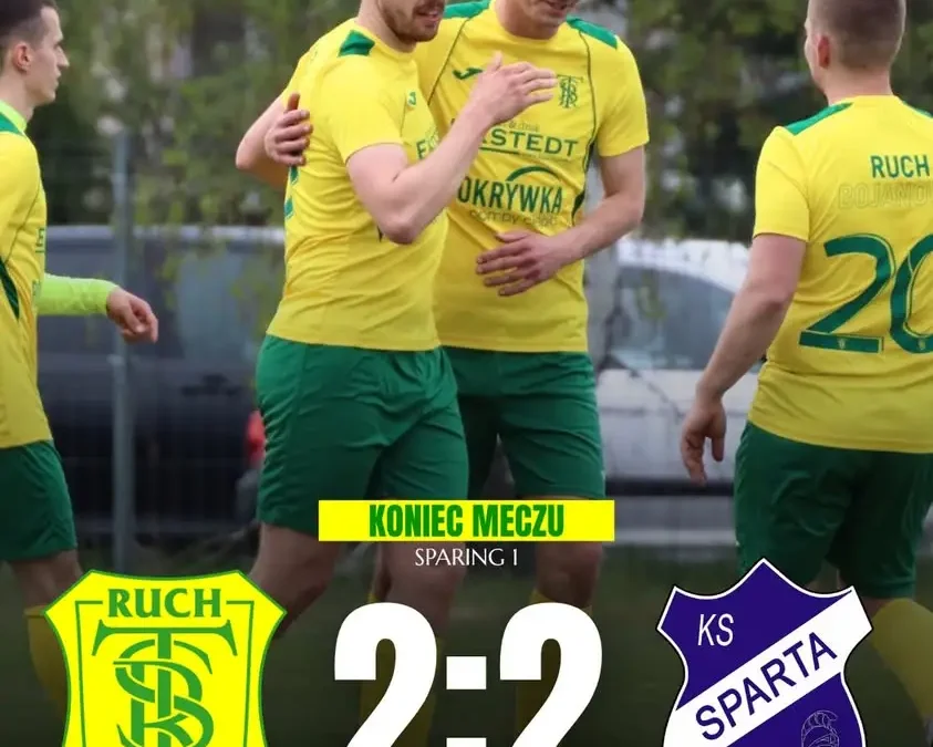 Remis w pierwszym sparingu: TS Ruch 2:2 ze Spartą Miejska Górka