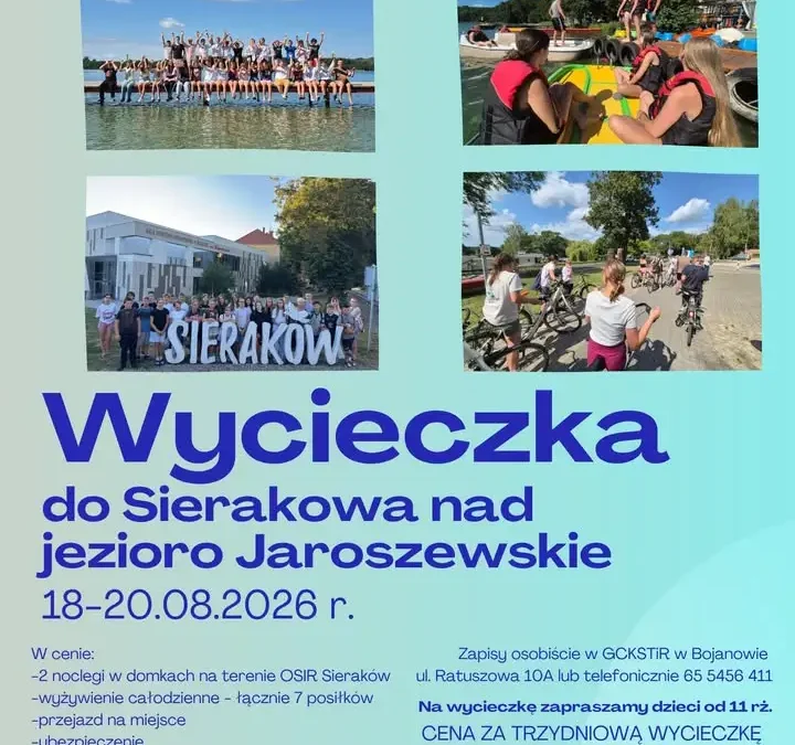 Wolne miejsca na wycieczkę do Sierakowa – zapisy trwają!