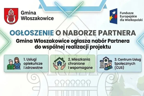 Gmina Włoszakowice szuka partnera do projektu usług społecznych i zdrowotnych