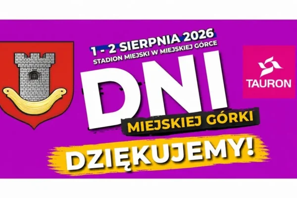 Dni Miejskiej Górki 2026 za nami – podziękowania dla uczestników i organizatorów