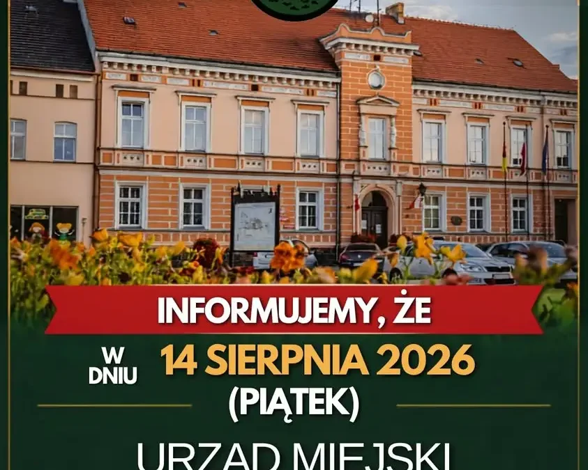 Urząd Miejski w Bojanowie nieczynny 14 sierpnia – dzień wolny za święto