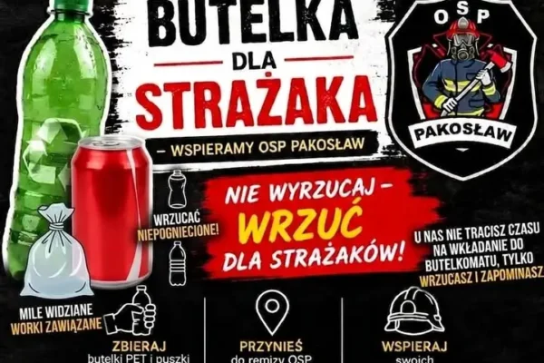 Zbiórka butelek i puszek dla OSP Pakosław – wesprzyj strażaków