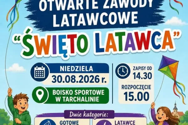 Święto Latawca w Tarchalinie: rodzinna niedziela z zawodami i atrakcjami