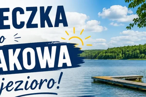 Wyjazd do Sierakowa: zbiórka na Rynku w Bojanowie o 8:00