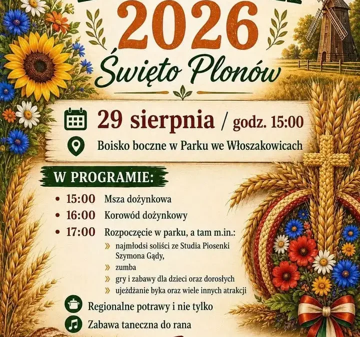Włoszakowice: pierwsze od 20 lat sołeckie dożynki już dziś! Sprawdź program