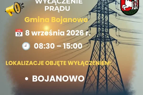 Planowane wyłączenia prądu w Bojanowie 8 września – sprawdź, czy dotyczy Twojej ulicy