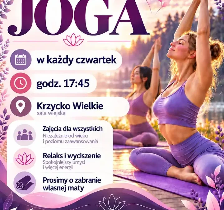 Bezpłatna joga w Krzycku Wielkim – ruszają zajęcia dla wszystkich mieszkańców