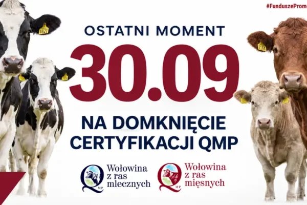 Certyfikat QMP: rolnicy mają czas tylko do 30 września