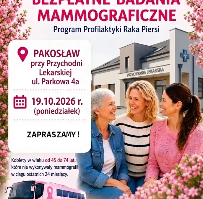 Bezpłatne badania mammograficzne dla mieszkanek Gminy Pakosław – 19 października