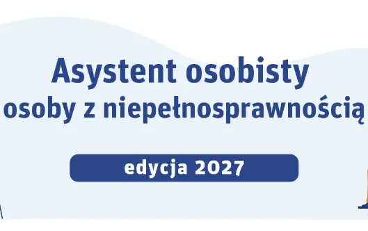 Gmina Jutrosin przystępuje do programu „Asystent osobisty osoby z niepełnosprawnością” – edycja 2027
