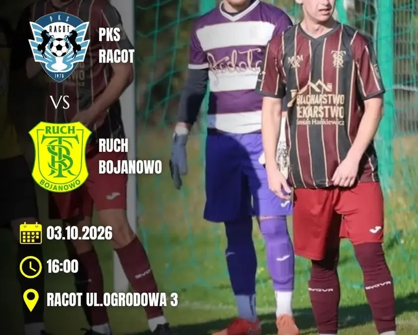 TS Ruch Bojanowo zagra na wyjeździe z PKS Racot w 9. kolejce