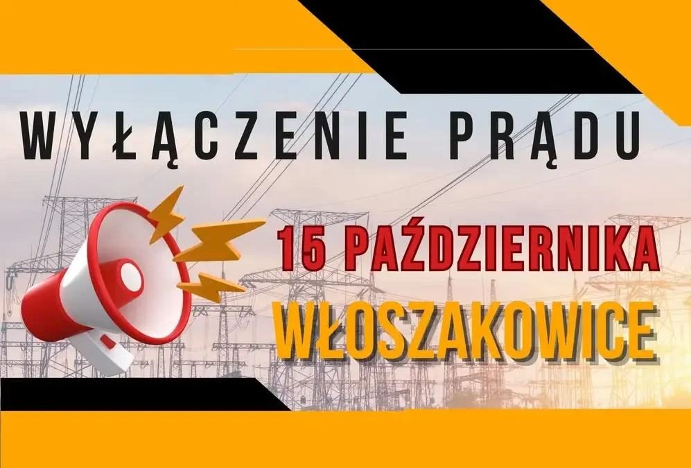 Planowane wyłączenie prądu we Włoszakowicach – 15 października
