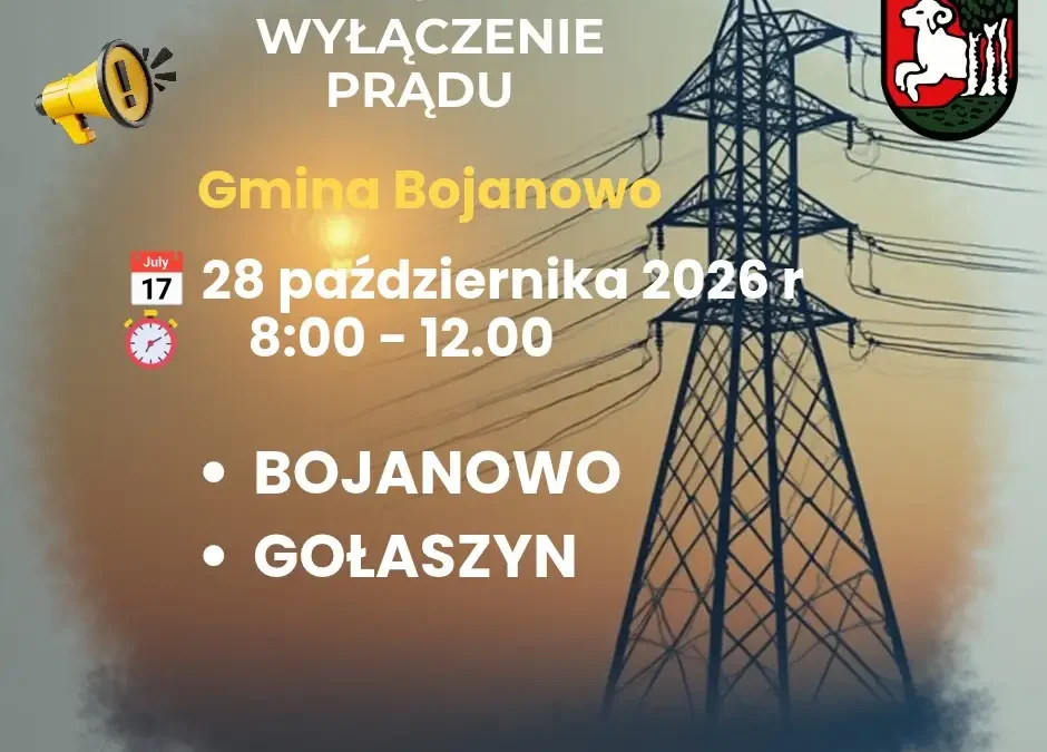 Przerwa w dostawie prądu w gminie Bojanowo – 28 października