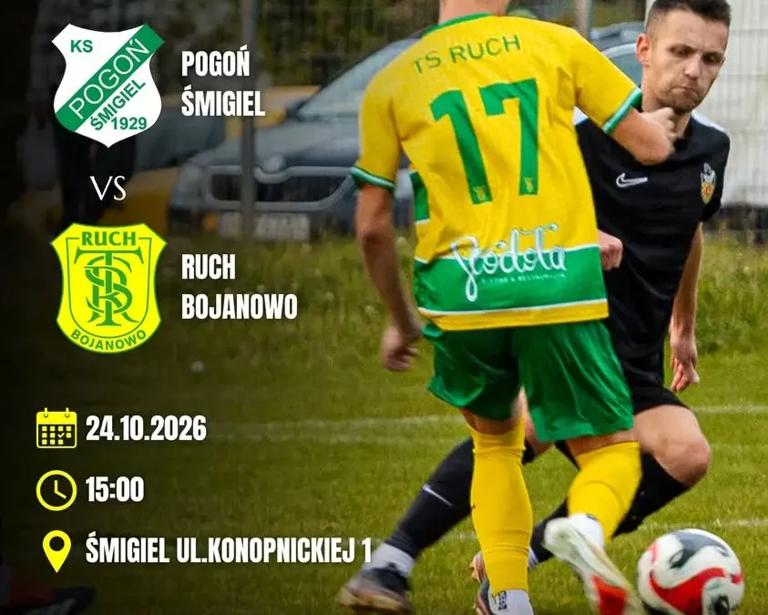 TS Ruch Bojanowo zagra w Śmiglu. 12. kolejka klasy okręgowej