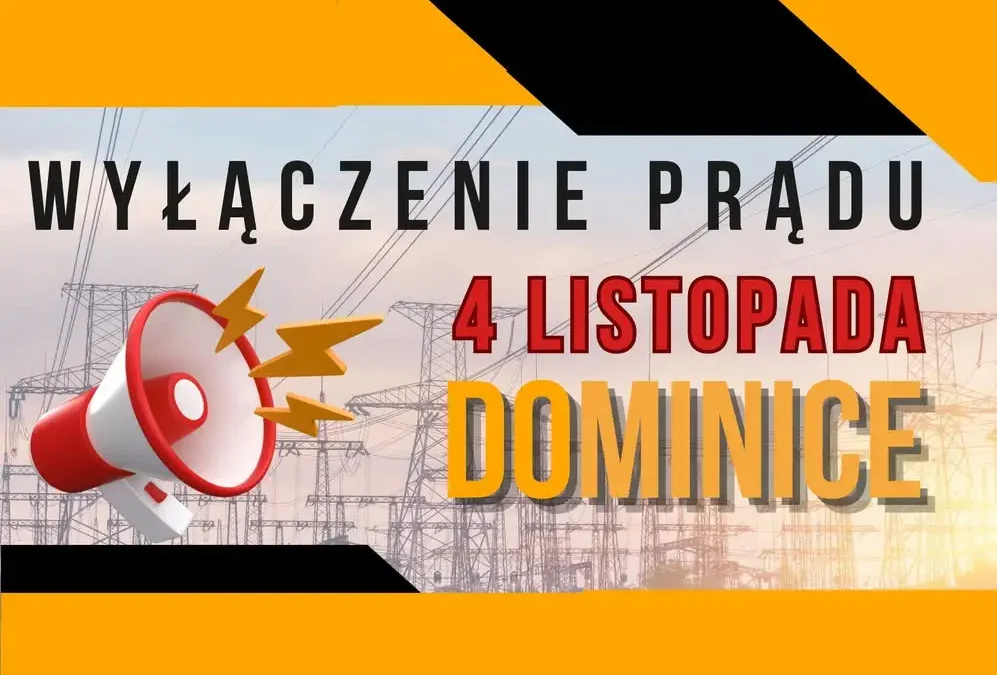 Planowane wyłączenie prądu w Dominicach 4 listopada